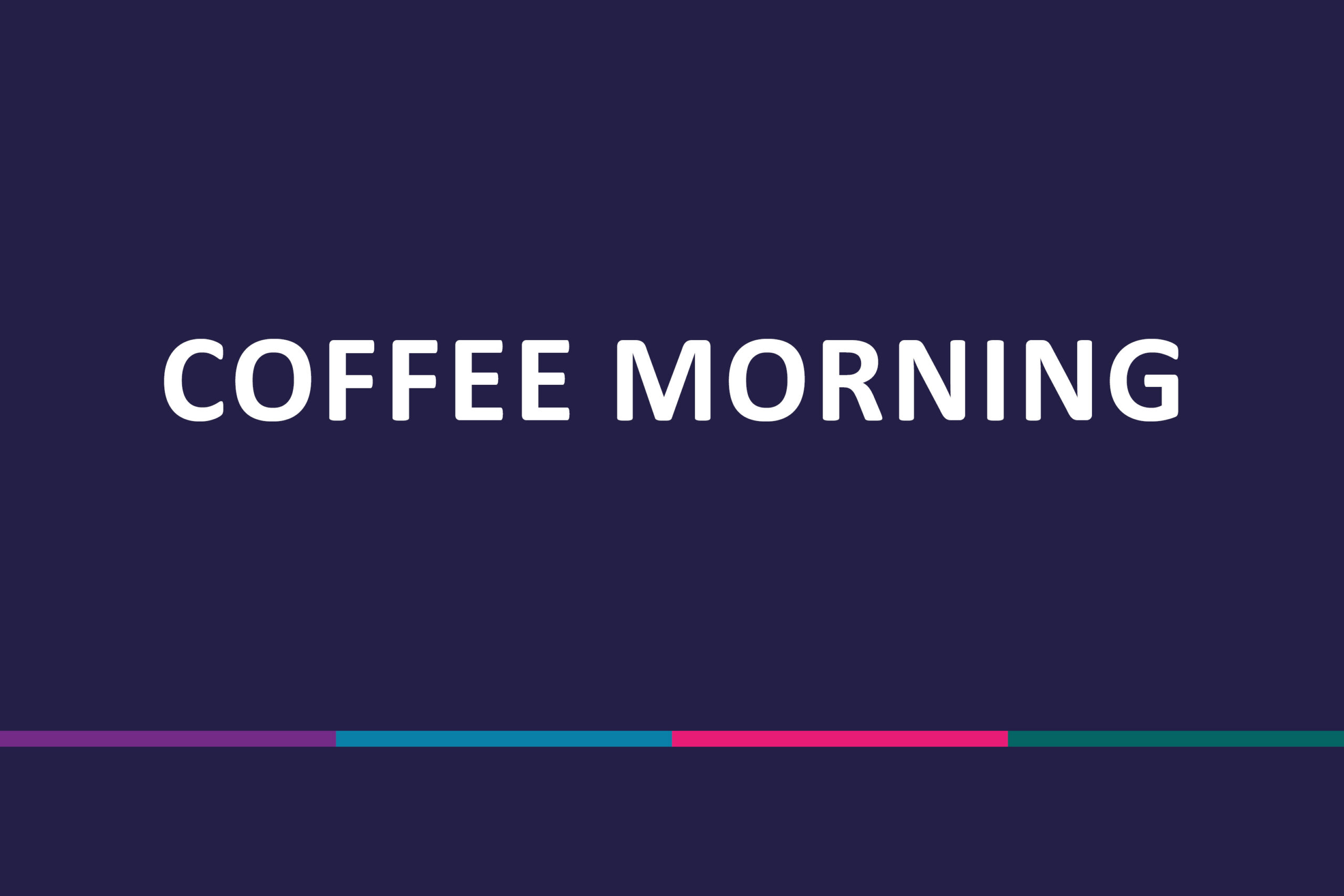Coffee morning – Communication